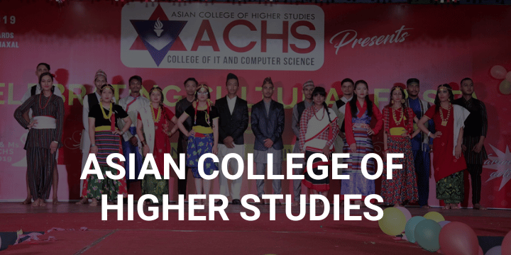 Asian College of Higher Studies